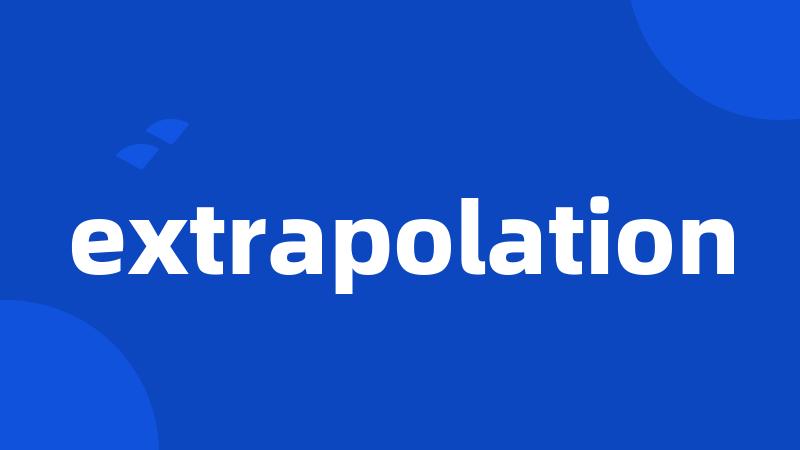 extrapolation