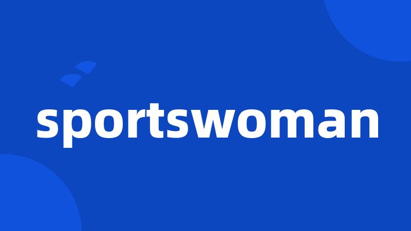 sportswoman