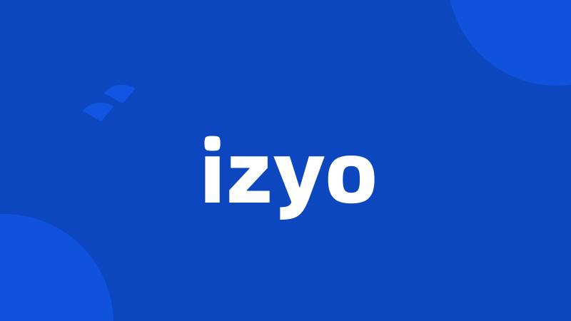 izyo