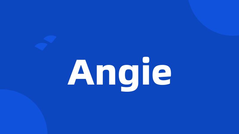 Angie