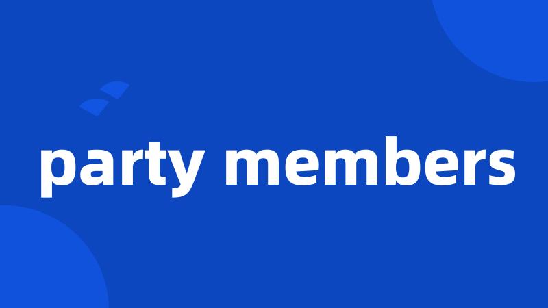 party members