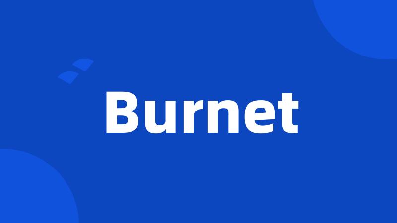 Burnet