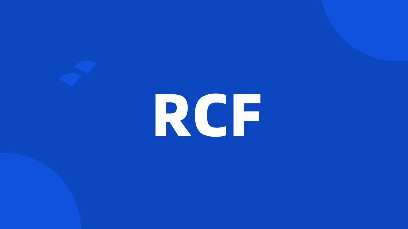 RCF