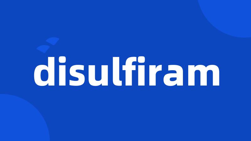 disulfiram