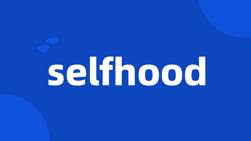 selfhood