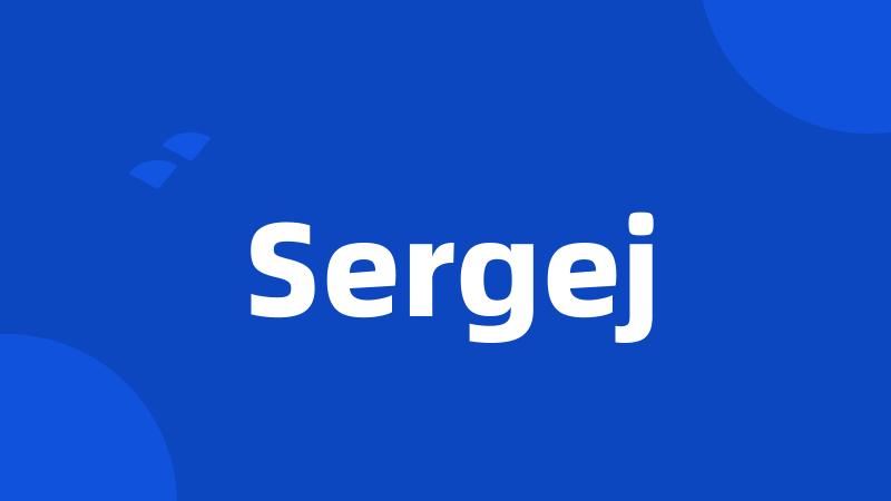 Sergej