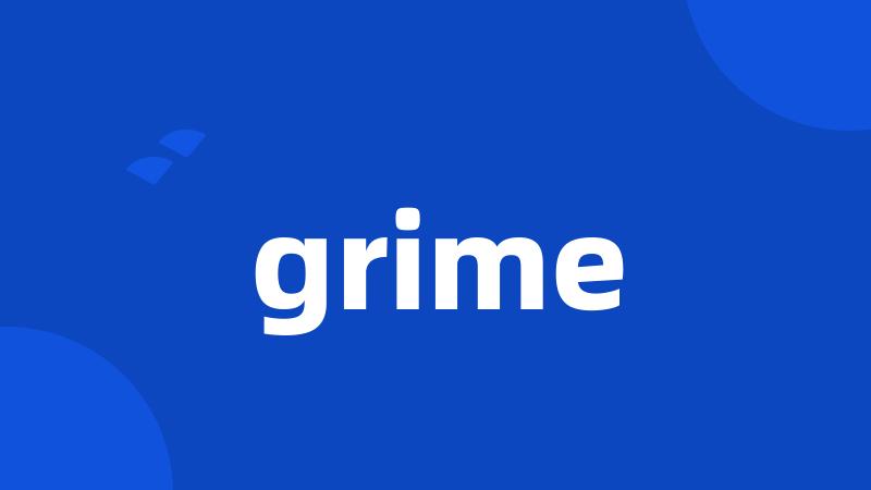 grime