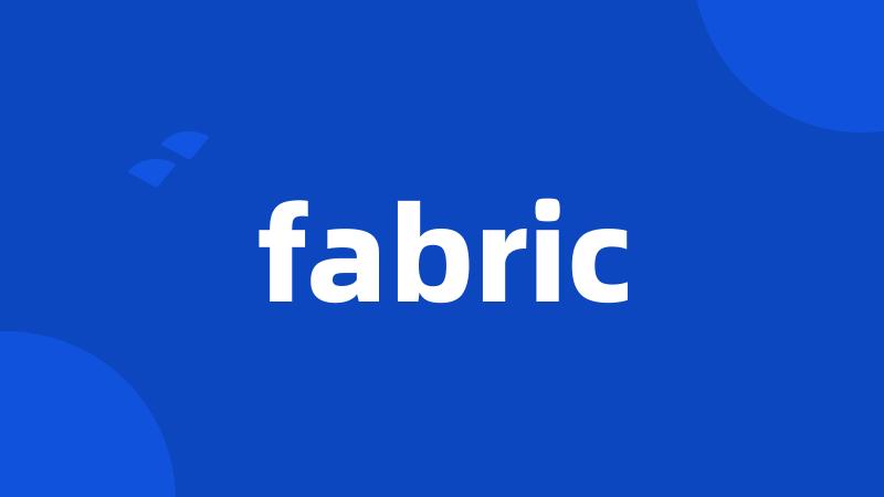 fabric