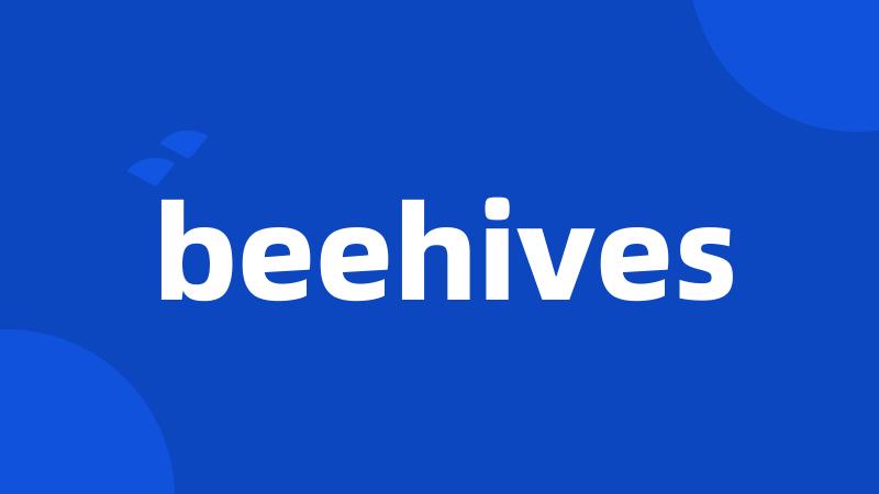 beehives