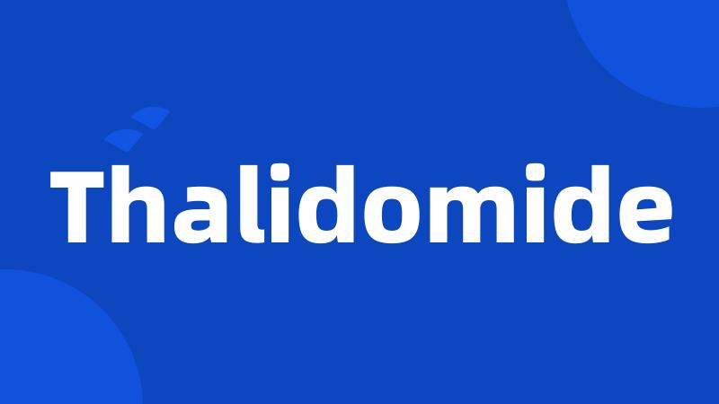 Thalidomide