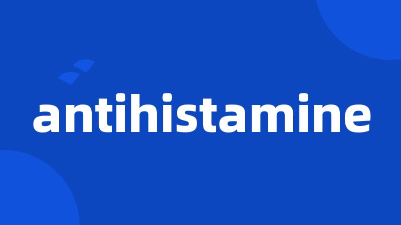 antihistamine