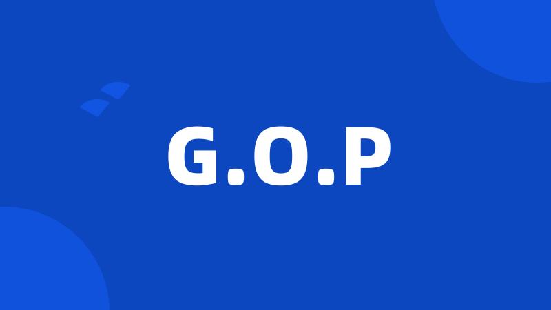 G.O.P