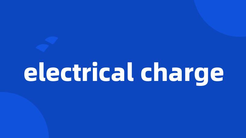 electrical charge