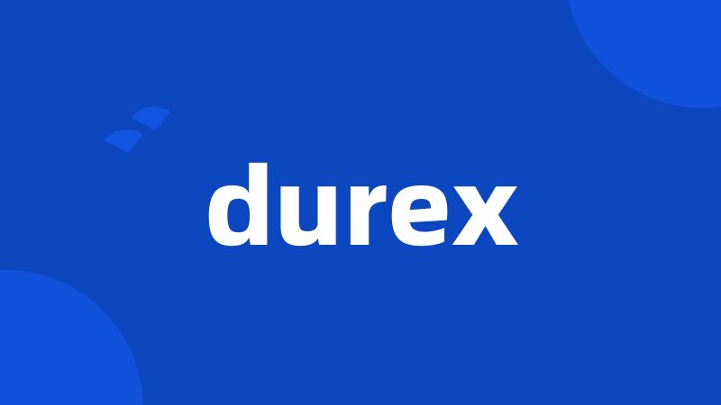 durex