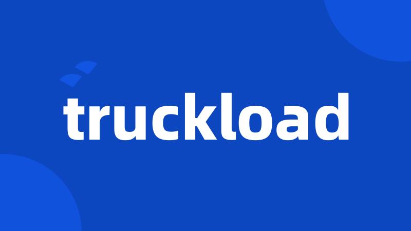 truckload