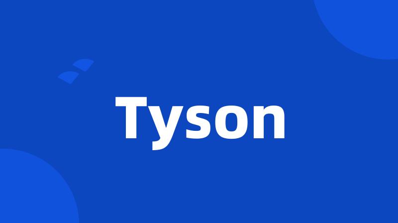 Tyson