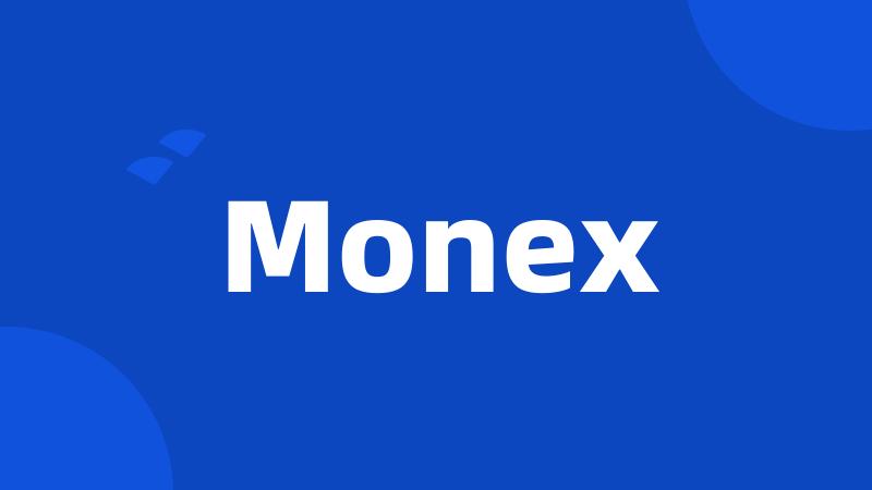 Monex