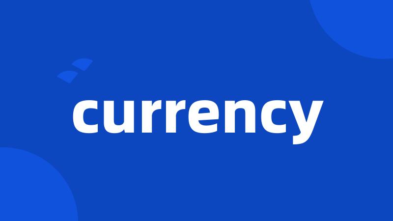 currency