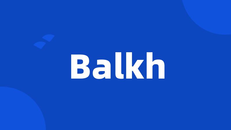 Balkh