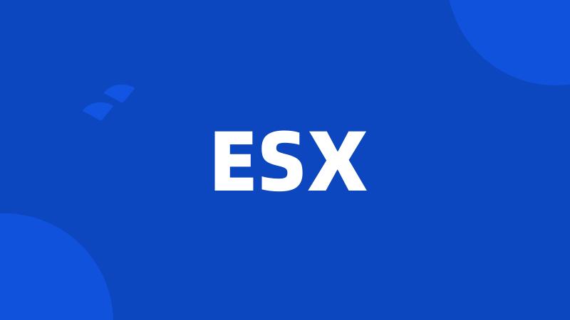 ESX