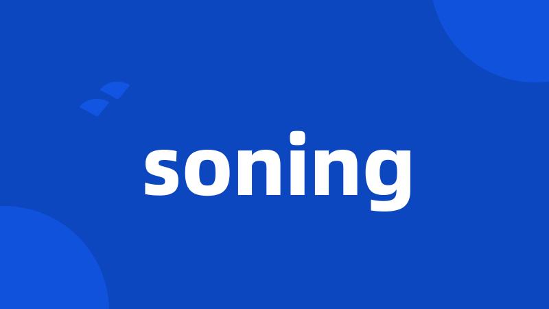 soning