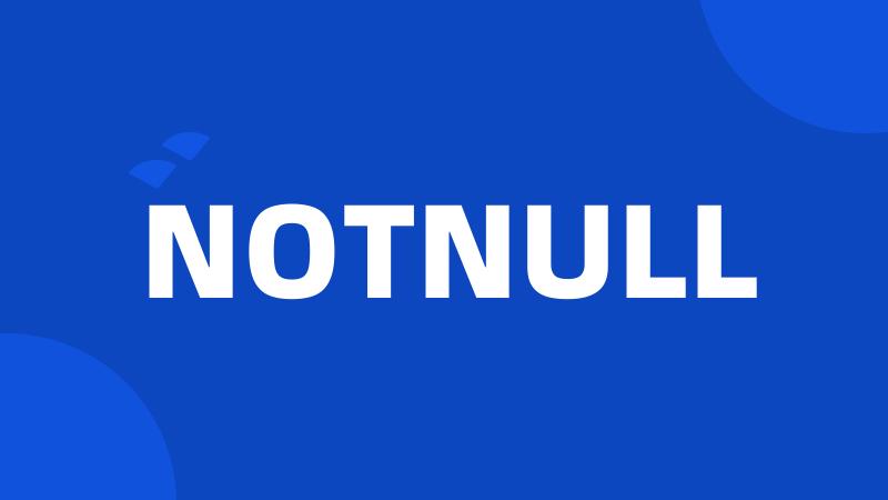 NOTNULL