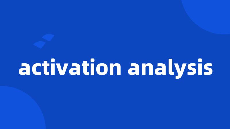 activation analysis