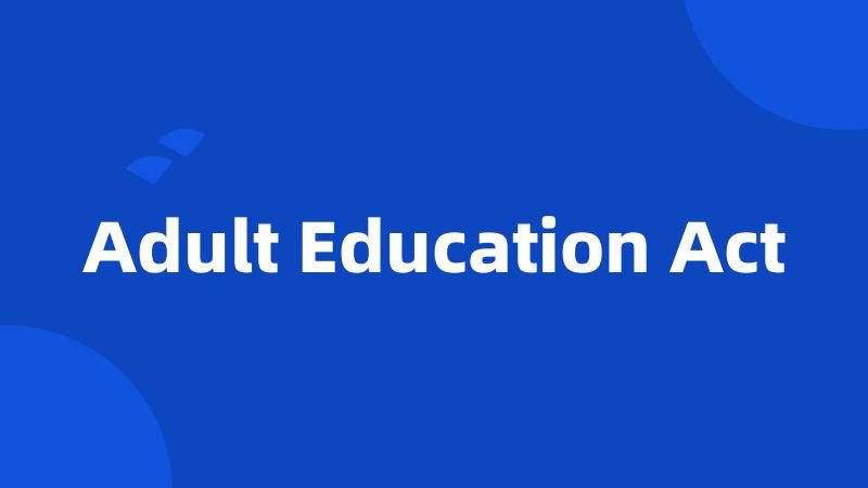 Adult Education Act