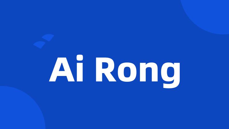 Ai Rong