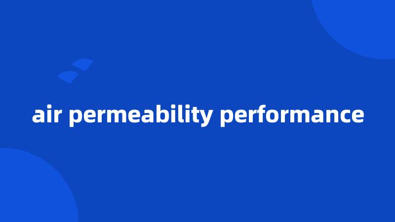 air permeability performance