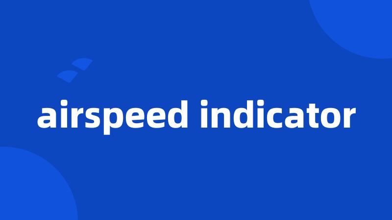 airspeed indicator