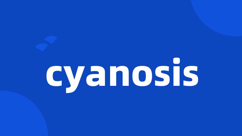 cyanosis