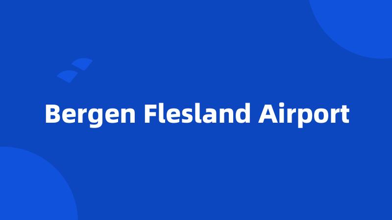 Bergen Flesland Airport