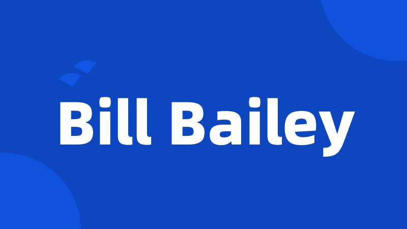 Bill Bailey