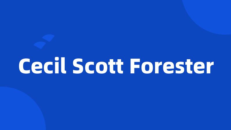 Cecil Scott Forester