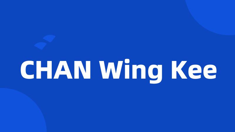 CHAN Wing Kee