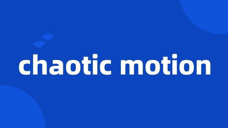 chaotic motion