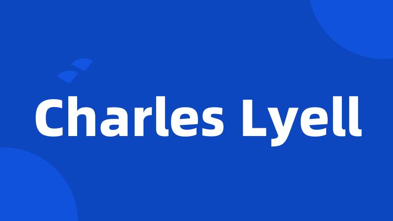 Charles Lyell