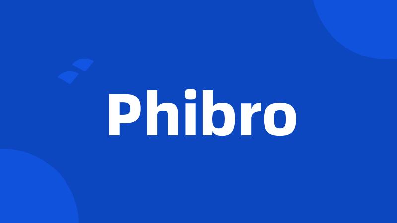 Phibro