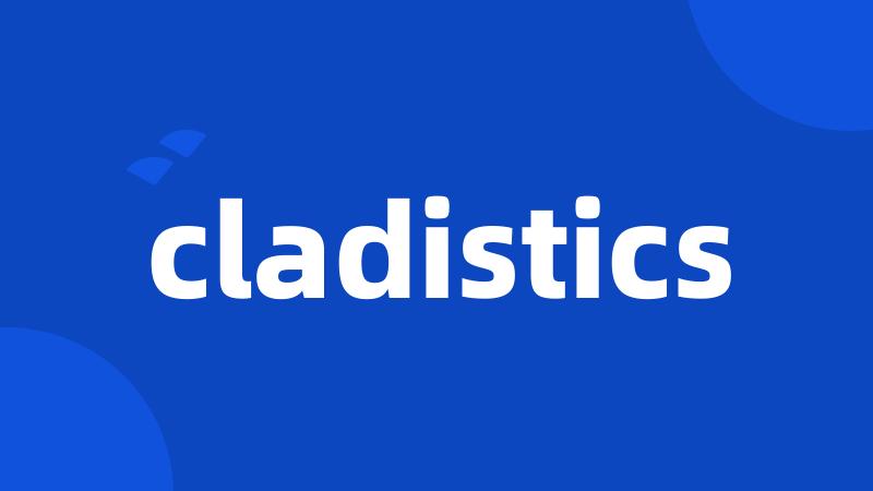 cladistics