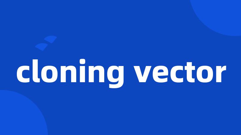 cloning vector