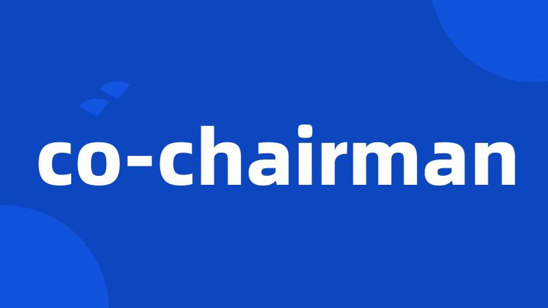 co-chairman