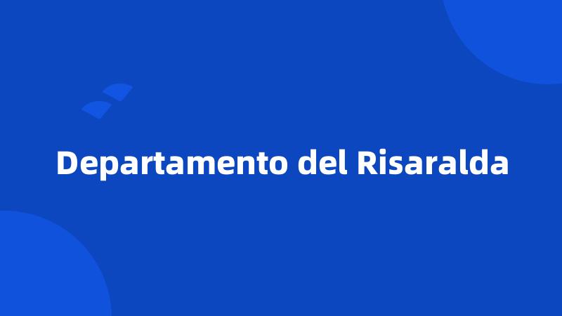 Departamento del Risaralda