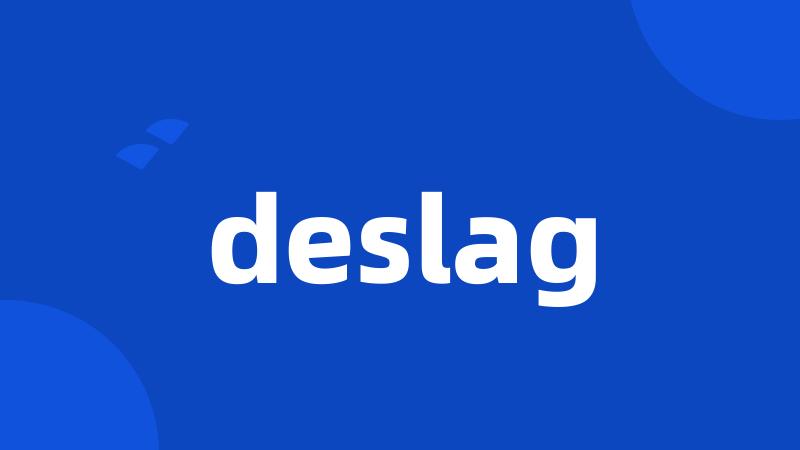 deslag