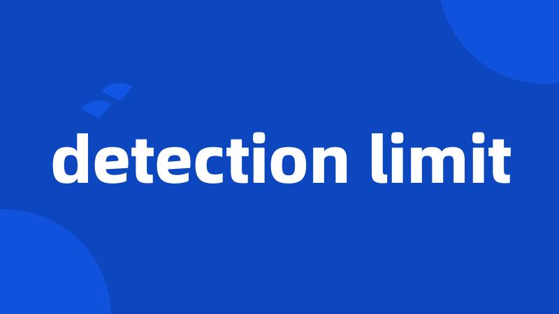 detection limit