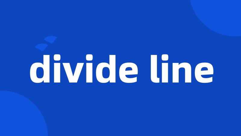 divide line