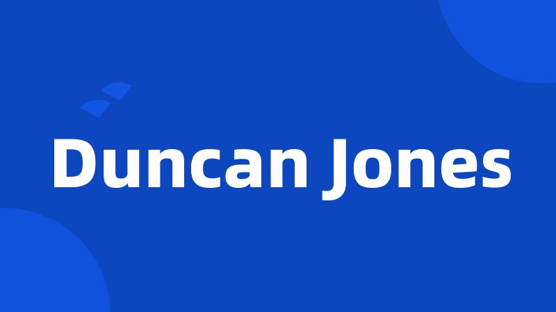 Duncan Jones