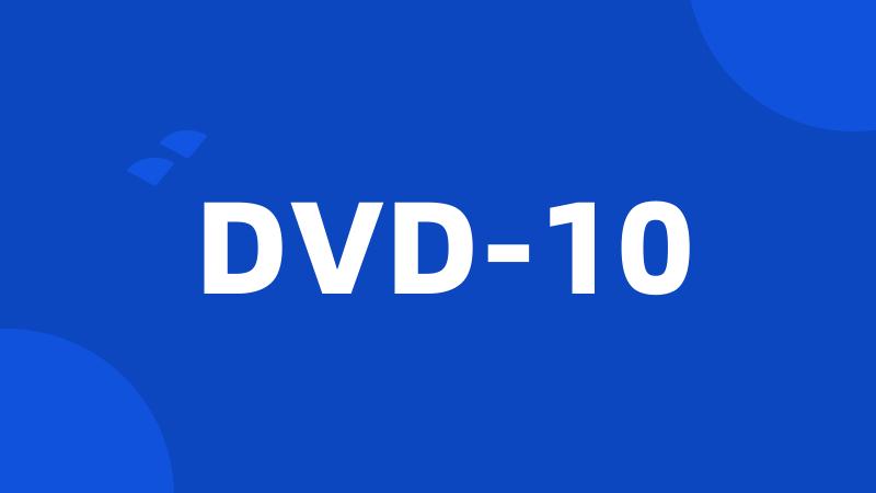 DVD-10