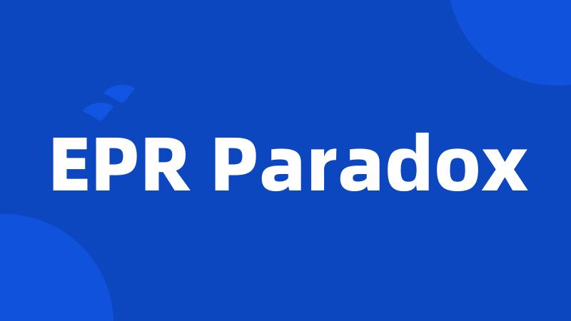 EPR Paradox