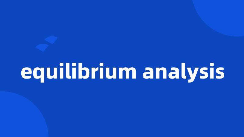 equilibrium analysis